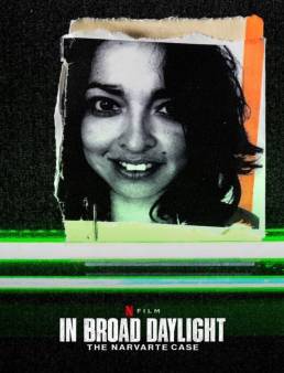 فيلم فيلم In Broad Daylight: The Narvarte Case 2022 مترجم 2022