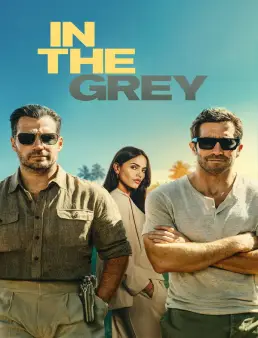 فيلم In the Grey 2026 مترجم | في المنطقة الرمادية