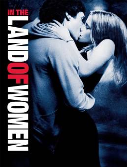 فيلم فيلم In the Land of Women 2007 مترجم 2007