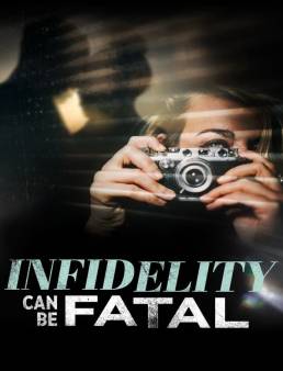 فيلم فيلم Infidelity Can Be Fatal 2023 مترجم 2023