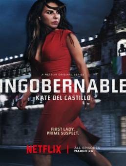 مسلسل مسلسل Ingobernable الموسم 1 الحلقة 12 2018