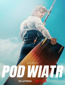 فيلم فيلم Into The Wind 2022 مترجم 2022
