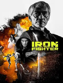 فيلم فيلم Iron Fighter 2023 مترجم 2023