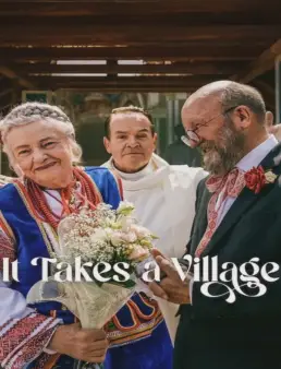فيلم فيلم It Takes a Village 2026 مترجم 2026