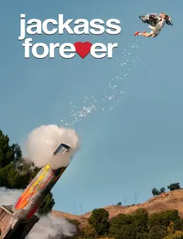 فيلم فيلم Jackass Forever 2022 مترجم اون لاين 2022
