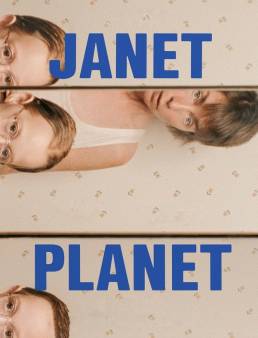 فيلم فيلم Janet Planet 2024 مترجم 2024