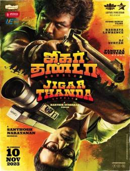 فيلم فيلم Jigarthanda DoubleX 2023 مترجم 2023