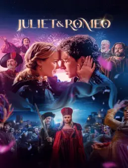 فيلم فيلم Juliet &amp; Romeo 2025 مترجم 2025