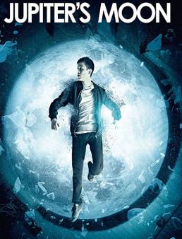 فيلم فيلم Jupiters Moon 2017 مترجم 2017
