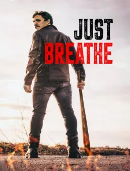 فيلم فيلم Just Breathe 2025 مترجم 2025