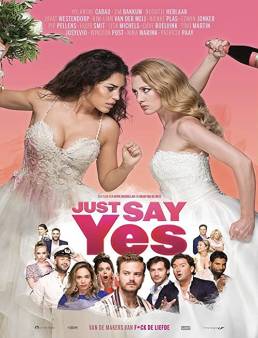 فيلم فيلم Just Say Yes 2021 مترجم 2021