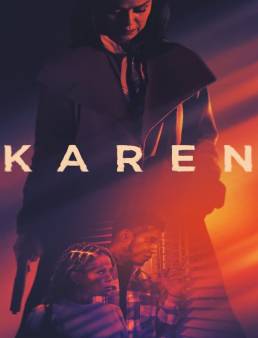 فيلم فيلم Karen 2021 مترجم 2021