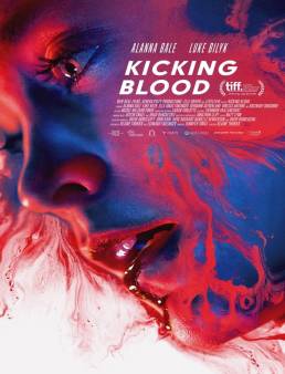 فيلم فيلم Kicking Blood 2021 مترجم 2021