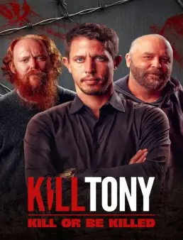 فيلم فيلم Kill Tony: Kill or Be Killed 2025 مترجم 2025