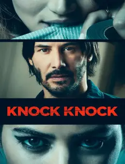 فيلم Knock Knock 2015 مترجم