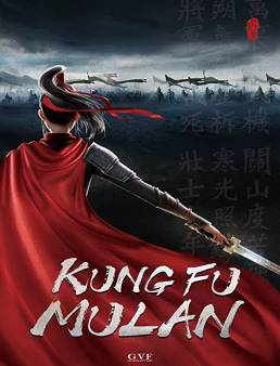 فيلم فيلم Kung Fu Mulan 2020 مترجم 2020