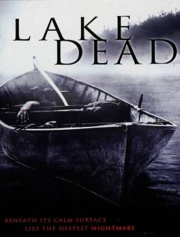 فيلم فيلم Lake Dead 2007 مترجم 2007