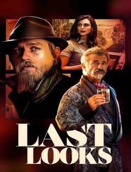 فيلم فيلم Last Looks 2021 مترجم 2021