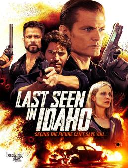 فيلم فيلم Last Seen in Idaho مترجم 2018