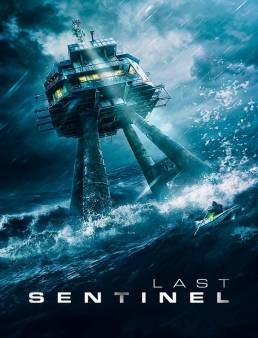 فيلم فيلم Last Sentinel 2023 مترجم 2023