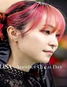 فيلم فيلم LiSA Another Great Day 2022 مترجم 2022
