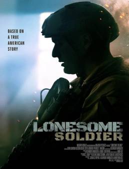 فيلم فيلم Lonesome Soldier 2023 مترجم 2023