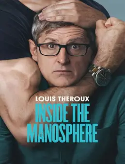 فيلم فيلم Louis Theroux: Inside the Manosphere 2026 مترجم 2026
