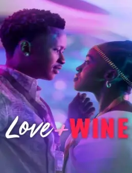 فيلم Love and Wine 2025 مترجم