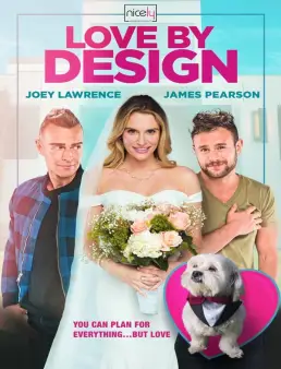 فيلم فيلم Love By Design 2023 مترجم 2023
