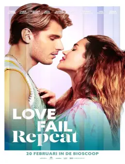 فيلم فيلم Love Fail Repeat 2025 مترجم 2025