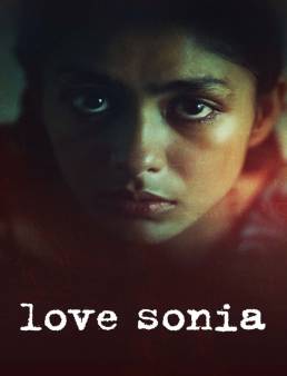 فيلم فيلم Love Sonia 2018 مترجم 2018