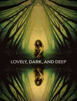 فيلم فيلم Lovely, Dark, and Deep 2023 مترجم 2023