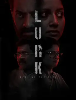 فيلم فيلم LURK 2026 مترجم | التربص 2026