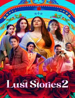 فيلم فيلم Lust Stories 2 2023 مترجم 2023