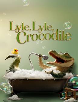 فيلم فيلم Lyle, Lyle, Crocodile 2022 مترجم 2022