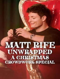 فيلم فيلم Matt Rife: Unwrapped - A Christmas Crowd Work Special 2025 مترجم 2025