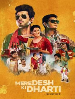 فيلم فيلم Mere Desh Ki Dharti 2022 مترجم 2022