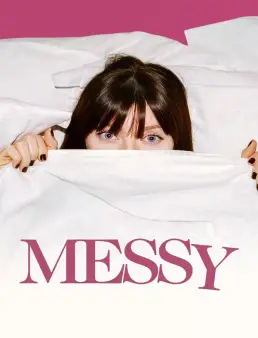 فيلم فيلم Messy 2025 مترجم 2025