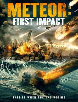 فيلم فيلم Meteor: First Impact 2022 مترجم 2022