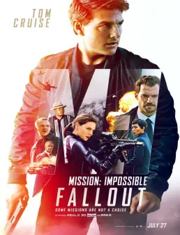 فيلم فيلم Mission Impossible Fallout 2018 مترجم 2018