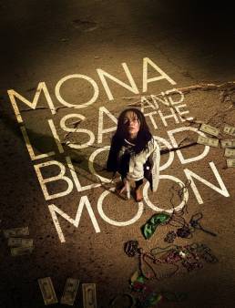 فيلم فيلم Mona Lisa and the Blood Moon 2022 مترجم 2022