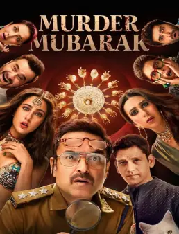 فيلم فيلم Murder Mubarak 2024 مترجم 2024