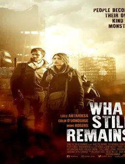فيلم فيلم What Still Remains 2018 مترجم 2018