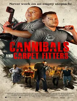 فيلم فيلم Cannibals and Carpet Fitters مترجم 2017