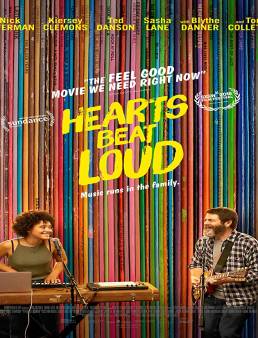 فيلم فيلم Hearts Beat Loud 2018 مترجم 2018