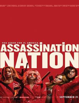 فيلم فيلم Assassination Nation 2018 مترجم 2018