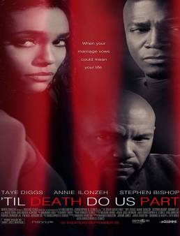 فيلم فيلم Til Death Do Us Part 2017 مترجم 2017