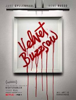 فيلم فيلم Velvet Buzzsaw 2019 مترجم 2019