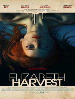 فيلم فيلم Elizabeth Harvest 2018 مترجم 2018