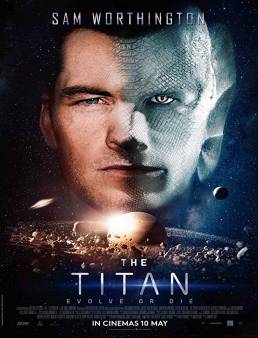 فيلم فيلم The Titan مترجم 2018